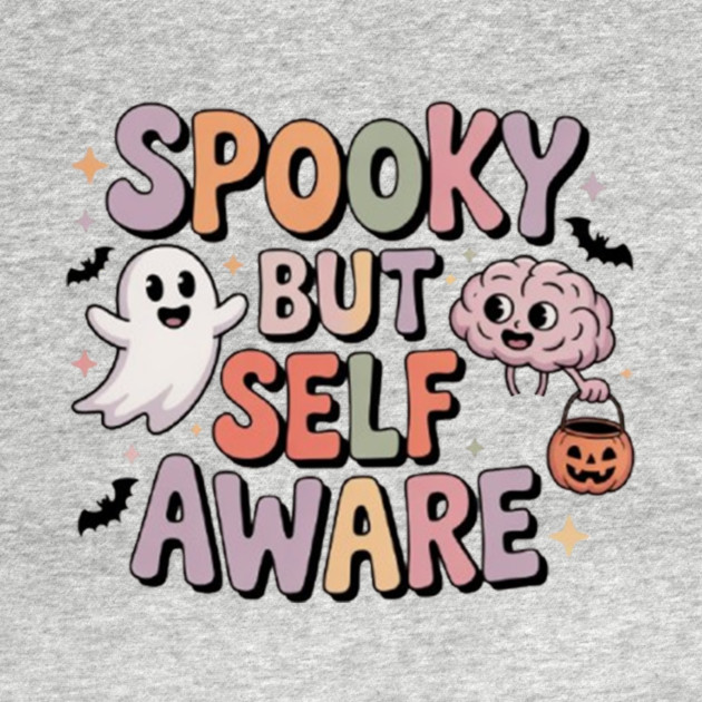 Spooky But Self-Aware by Fauzi's Store