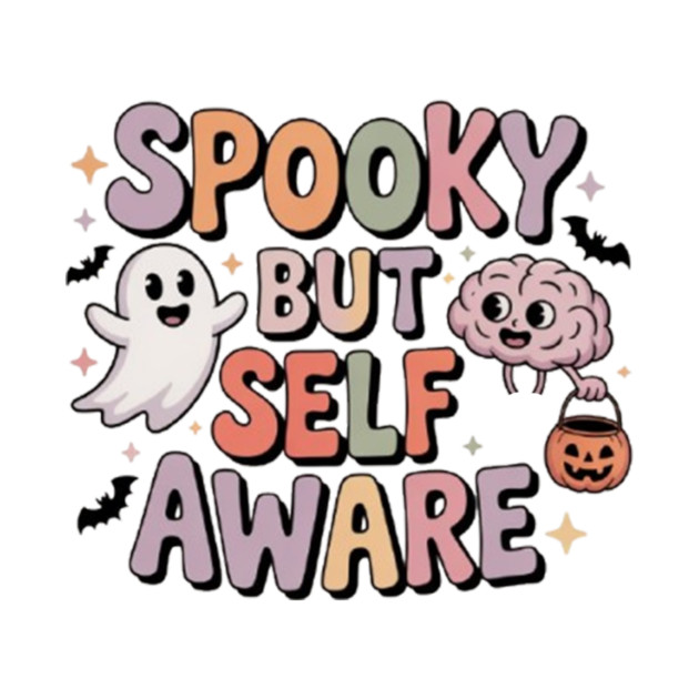 Spooky But Self-Aware by Fauzi's Store