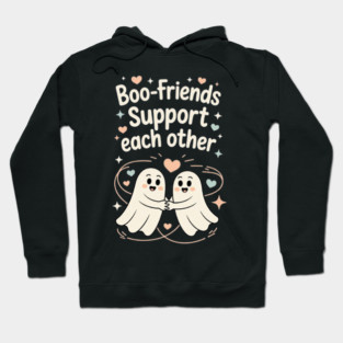 Boo-Friends Support Each Other Hoodie