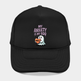 My Anxiety is My Boo Hat