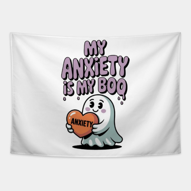 My Anxiety is My Boo Tapestry by Fauzi's Store