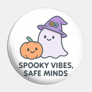 Spooky Vibes, Safe Minds Pin