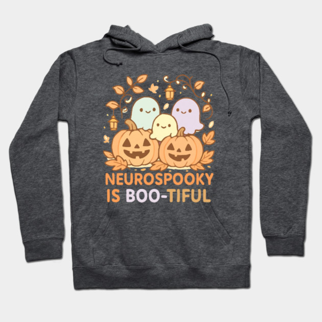 Neurospooky is Boo-tiful Hoodie by Fauzi's Store