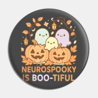 Neurospooky is Boo-tiful Pin