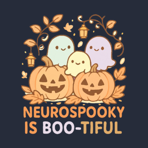 Neurospooky is Boo-tiful by Fauzi's Store