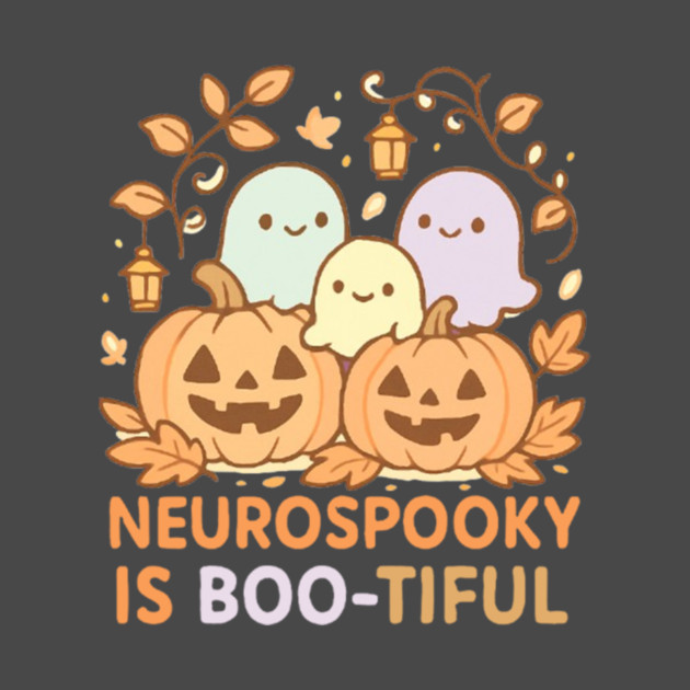 Neurospooky is Boo-tiful by Fauzi's Store