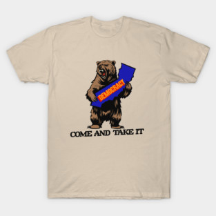 Come and Take It T-Shirt