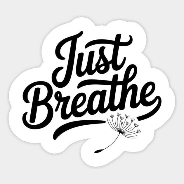 Just Breathe Magnet by Frank Ring