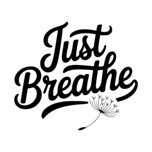 Just Breathe T-Shirt