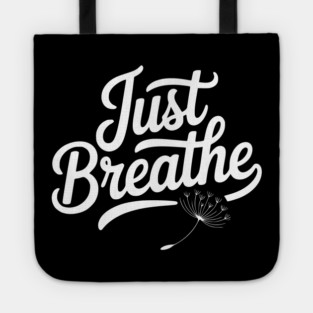 Just Breathe Tote