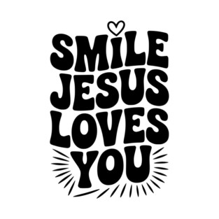 Smile Jesus Love You T-Shirt