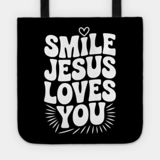 Smile Jesus Love You Tote