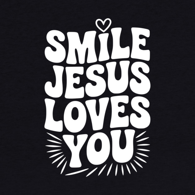 Smile Jesus Love You by Frank Ring