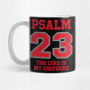 Psalm 23 The Lord Is My Shepherd Mug