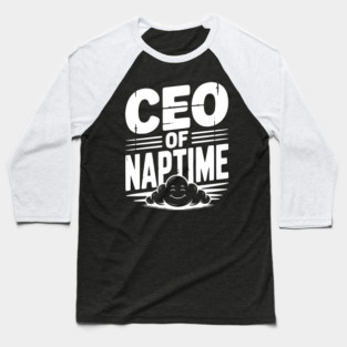 CEO of Naptime Baseball T-Shirt