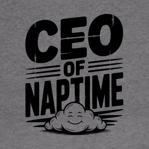 CEO of Naptime by Frank Ring
