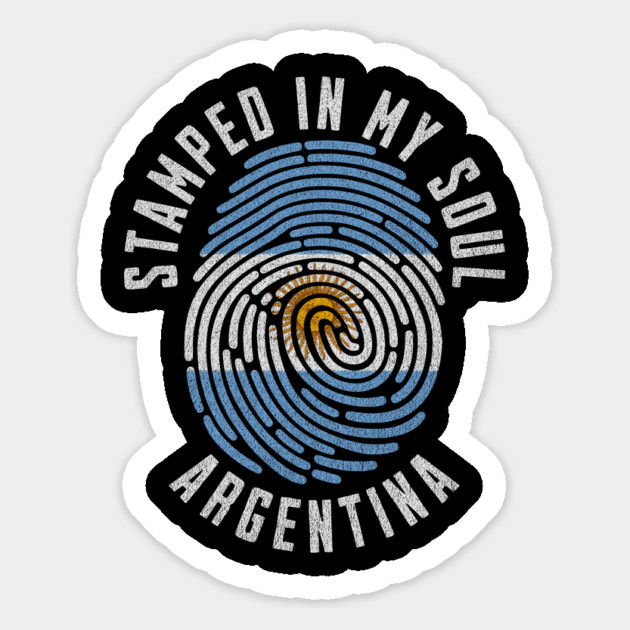 Stamped in My Soul Argentina Flag Design Argentine Pride Magnet by Yesteeyear