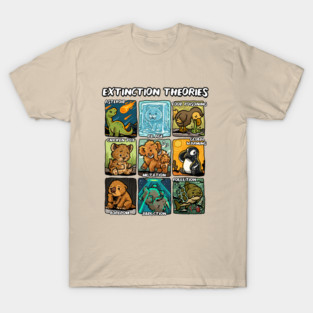 Extinction Theories T-Shirt