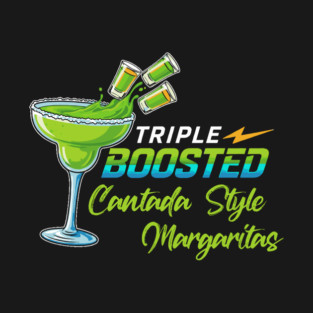 Triple Boosted Margarita T-Shirt