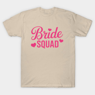 Bride Squad Pink Hearts T-Shirt