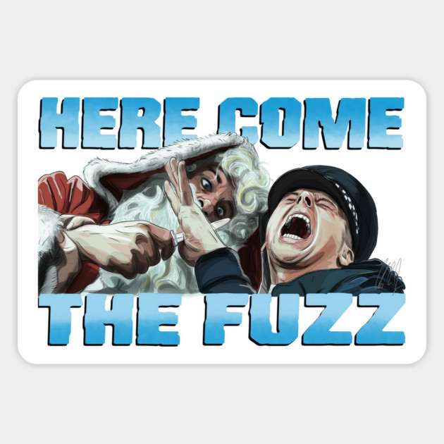 Hot Fuzz: Here Come The Fuzz Magnet by 51Deesigns
