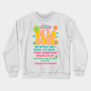 de la soul // retro Crewneck Sweatshirt