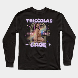Thiccolas Cage Funny Nicolas Meme Long Sleeve T-Shirt