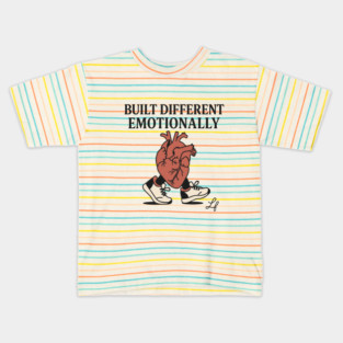 Built Different Emotionally Walking Heart Art Kids T-Shirt