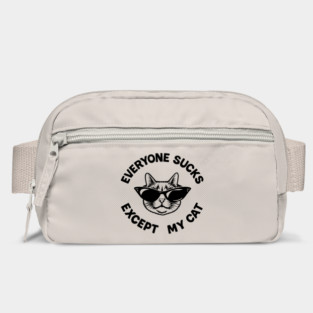 Everyone Sucks Except My Cat Anti Social Sassy Attitude Bag