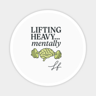 Lifting Heavy Mentally Brain Dumbbell Art Magnet