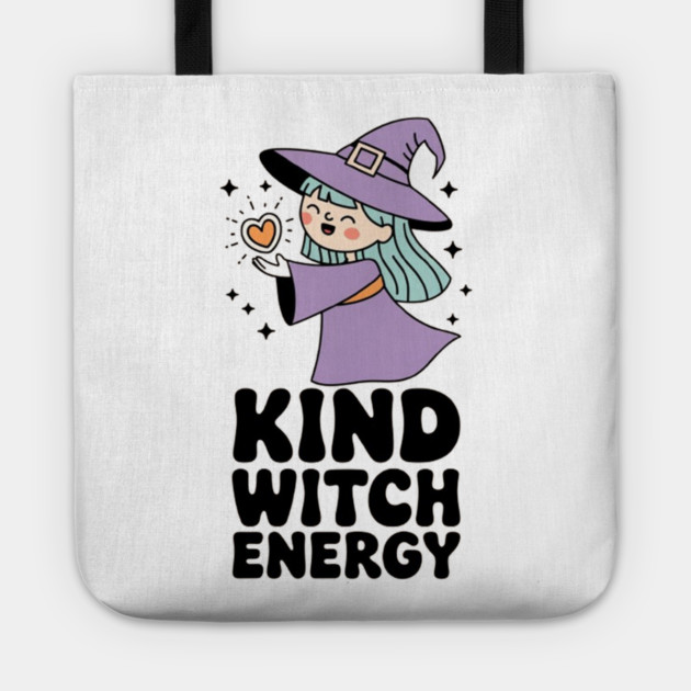 Kind Witch Energy Tote by Fauzi's Store