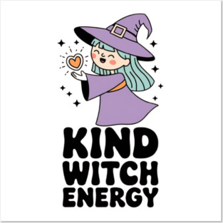 Kind Witch Energy Posters and Art