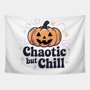 Chaotic But Chill Tapestry