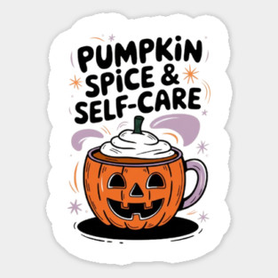 Pumpkin Spice & Self-Care Magnet