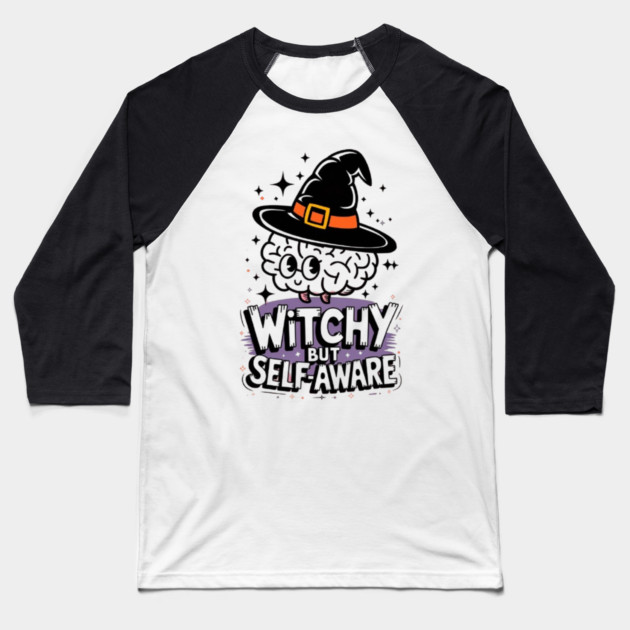 Witchy But Self-Aware Baseball T-Shirt by Fauzi's Store