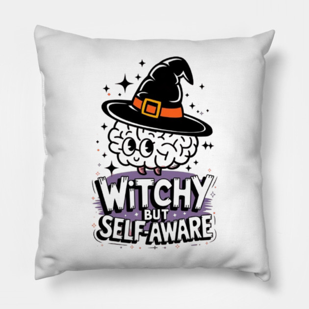 Witchy But Self-Aware Pillow by Fauzi's Store