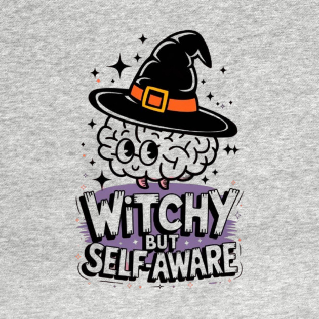 Witchy But Self-Aware by Fauzi's Store