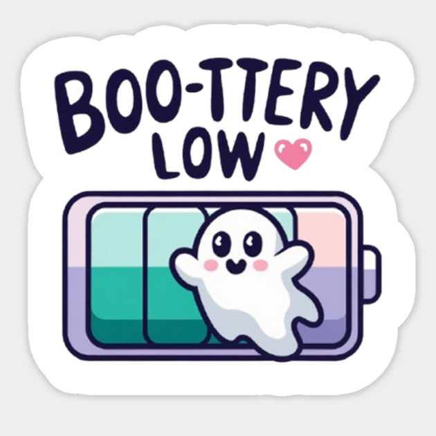 Boo-ttery Low Sticker by Fauzi's Store