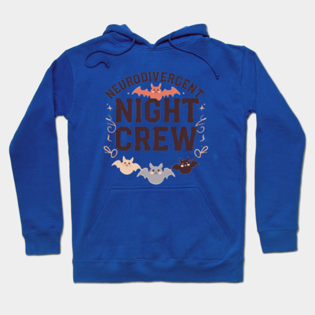 Neurodivergent Night Crew Hoodie by Fauzi's Store