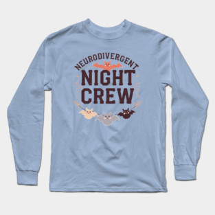 Neurodivergent Night Crew Long Sleeve T-Shirt