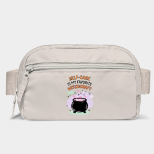 Self-Care is My Favorite Witchcraft Bag