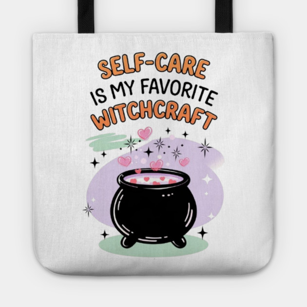 Self-Care is My Favorite Witchcraft Tote by Fauzi's Store
