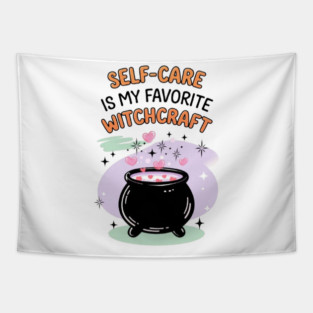 Self-Care is My Favorite Witchcraft Tapestry