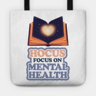 Hocus Focus on Mental Health Tote