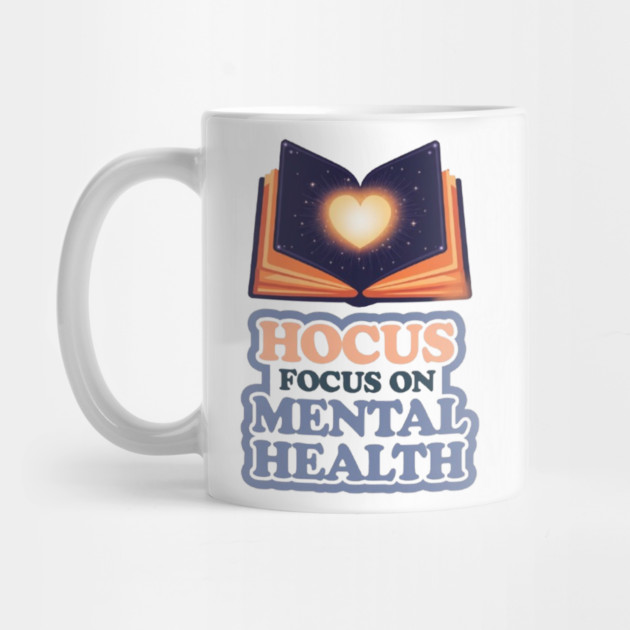 Hocus Focus on Mental Health by Fauzi's Store