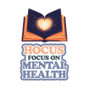 Hocus Focus on Mental Health T-Shirt