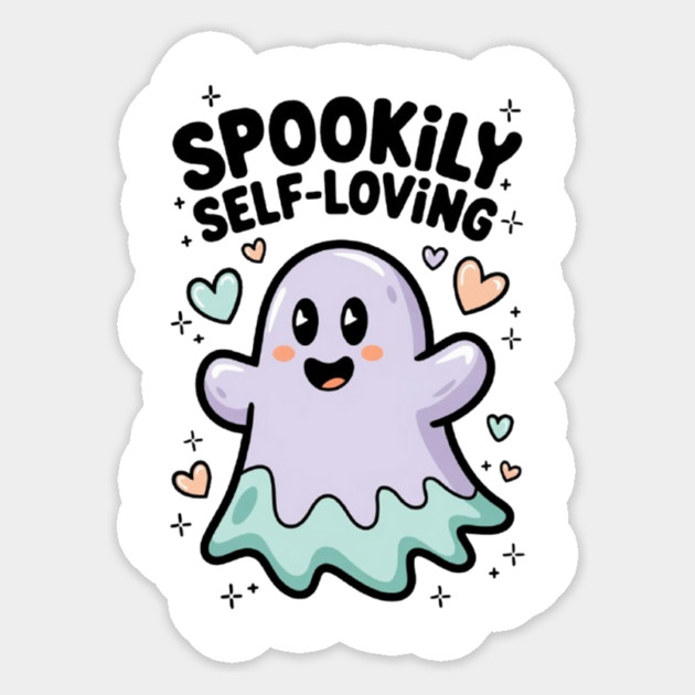 Spookily Self-Loving – Cute Kawaii Ghost Mental Health Sticker by Fauzi's Store