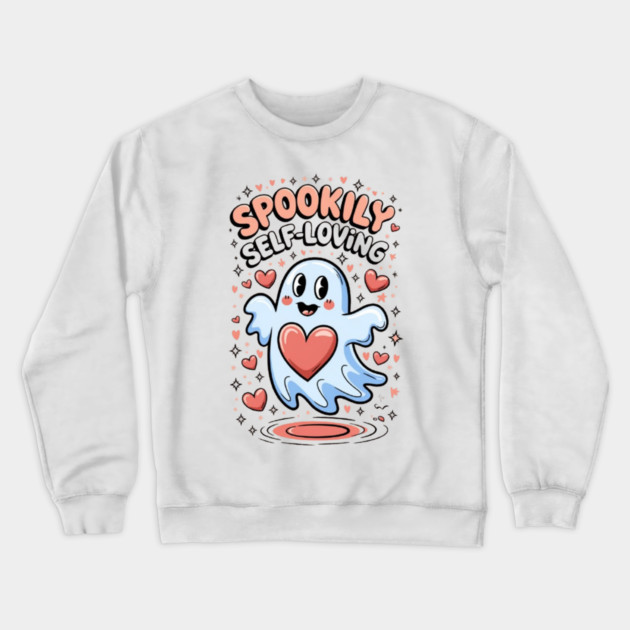 Spookily Self-Loving – Heartwarming Ghost Self Love Halloween Crewneck Sweatshirt by Fauzi's Store