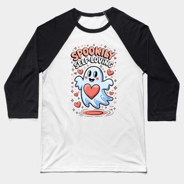 Spookily Self-Loving – Heartwarming Ghost Self Love Halloween Baseball T-Shirt by Fauzi's Store