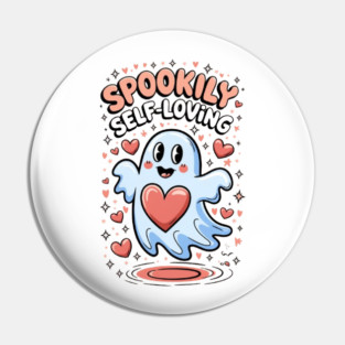 Spookily Self-Loving – Heartwarming Ghost Self Love Halloween Pin